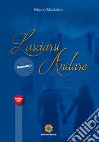 Lasciarsi andare