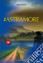 #astramore libro