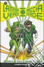 Neal Adams - Lanterna Verde / Freccia Verde libro