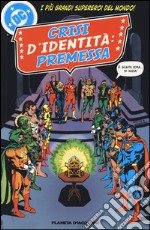 Crisi D'Identità - Premessa libro