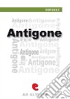 Antigone. E-book. Formato EPUB libro di Sofocle