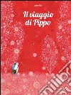 Il viaggio di Pippo libro di Tone Satoe Mai V. (cur.)