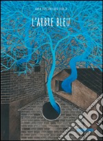 L'arbre bleu