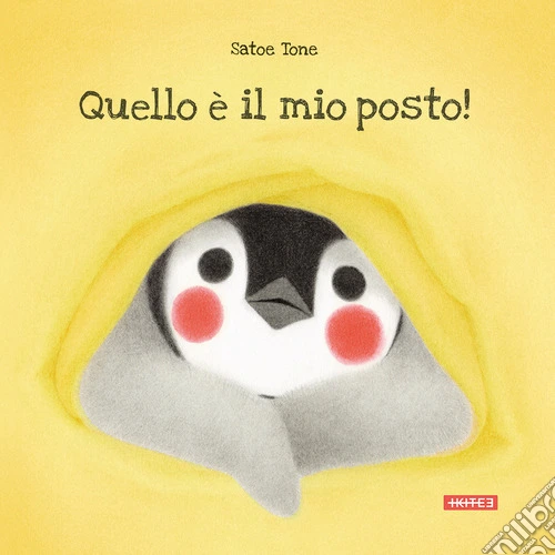 Quello è il mio posto! Ediz. illustrata
