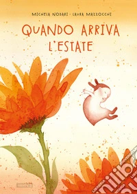 Quando arriva l'estate libro