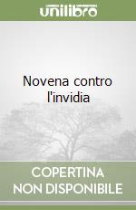 Novena contro l'invidia