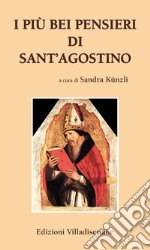 I più bei pensieri di sant'Agostino libro