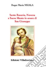 Santo Rosario, Novena e Sacro Manto in onore di San Giuseppe libro