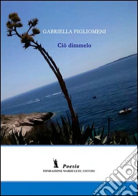 Ciò dimmelo