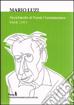 Enciclopedia di poesia contemporanea. Vol. 6 libro