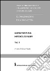 Ermeneutica medica di base. Vol. 1 libro