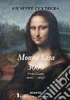 Monna Lisa 3000. Storia d'amore canaria o canaglia libro