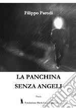 La panchina senza angeli libro