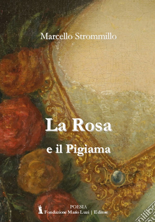 La rosa e il pigiama