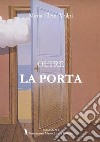 Oltre la porta libro