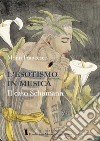 L'esotismo in musica e il caso Schumann libro di Monti Francesco