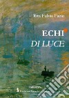 Echi di luce libro