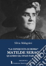 «La conquista di Roma» di Matilde Serao. Quando gli spazi parlano libro