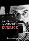 Il cubo di Kubrick libro