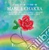 Fiabe e chakra. CD-Audio libro