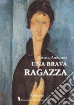 Una brava ragazza libro