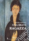 Una brava ragazza libro