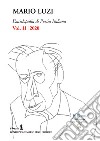 Enciclopedia di poesia italiana. Mario Luzi (2020). Vol. 11 libro