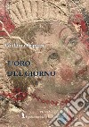 L'oro del giorno libro di Di Gaetano Capizzi Giuliana