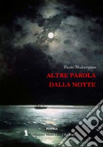 Altre parole dalla notte libro