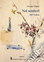 Nei sentieri dell'anima libro