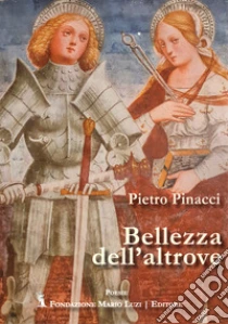 Bellezza dell'altrove