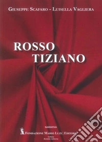 Rosso Tiziano libro