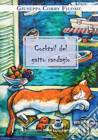 Cocktail del gatto randagio libro