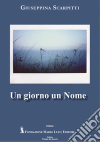 Un giorno un nome libro