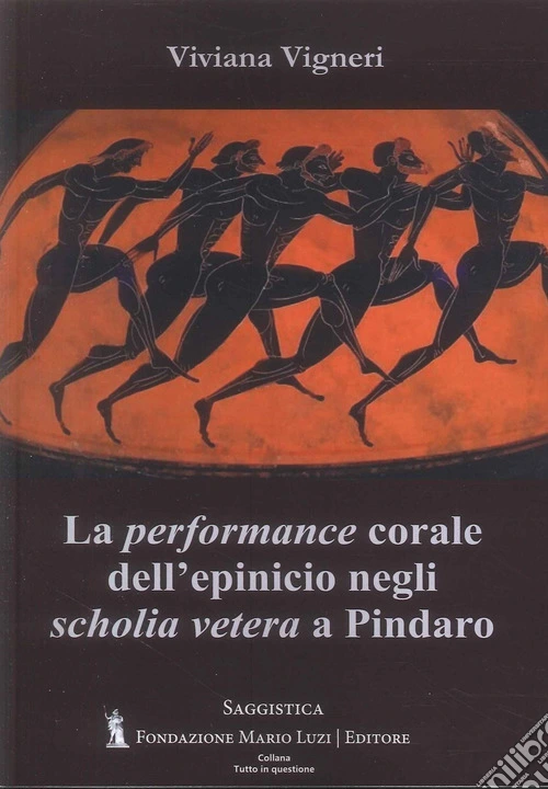 La performance corale dell'epinicio negli «scholia vetera» a Pindaro