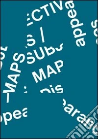 Subjective maps. Disappearances libro