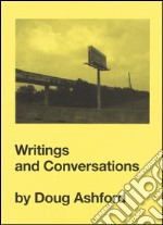 Doug Ashford. Writings and conservations libro