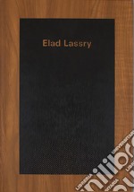 Elad Lassry. Ediz. italiana e inglese libro