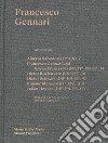Francesco Gennari. Ediz. italiana, inglese, tedesca e francese libro