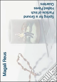 Magali Reus. Ediz. illustrata libro