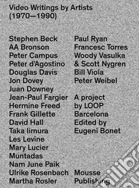 Video Writings by Artists (1970-1990) libro
