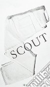 Marie Lund: Scout. Ediz. illustrata libro