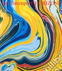 Ian Davenport. Horizons libro