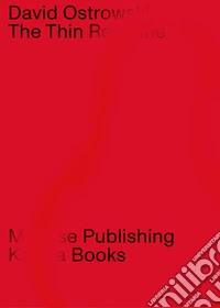 David Ostrowski: a thin red line