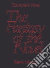 The Artist's Novel. Vol. 2: The Fantasy of the Novel libro