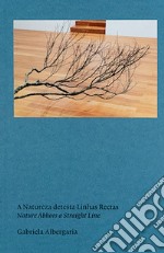 Gabriela Albergaria. Ediz. inglese e portoghese libro