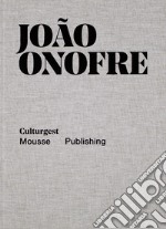 João Onofre. Once in a lifetime (repeat) libro