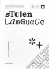 Judith Kakon: Stolen Language. Ediz. inglese e tedesca libro