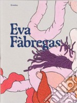 Enredos: Eva Fàbregas. Ediz. inglese e spagnolo libro