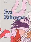 Enredos: Eva Fàbregas. Ediz. inglese e spagnolo libro